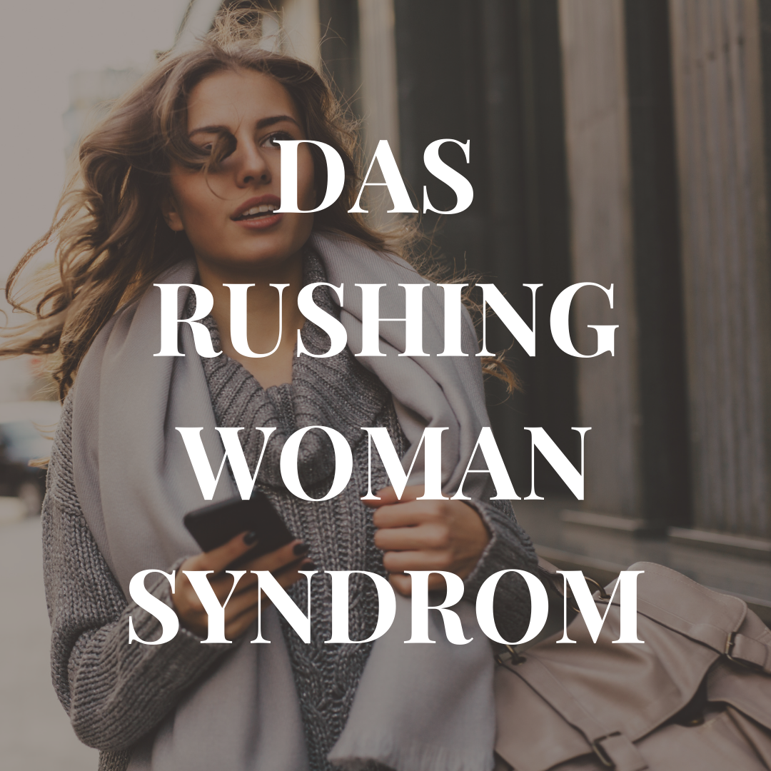 rushing-woman-syndrom-stress-menstruationsbeschwerden