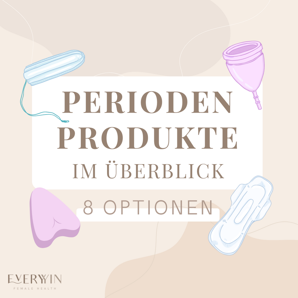 Menstruationsprodukte – ein Überblick