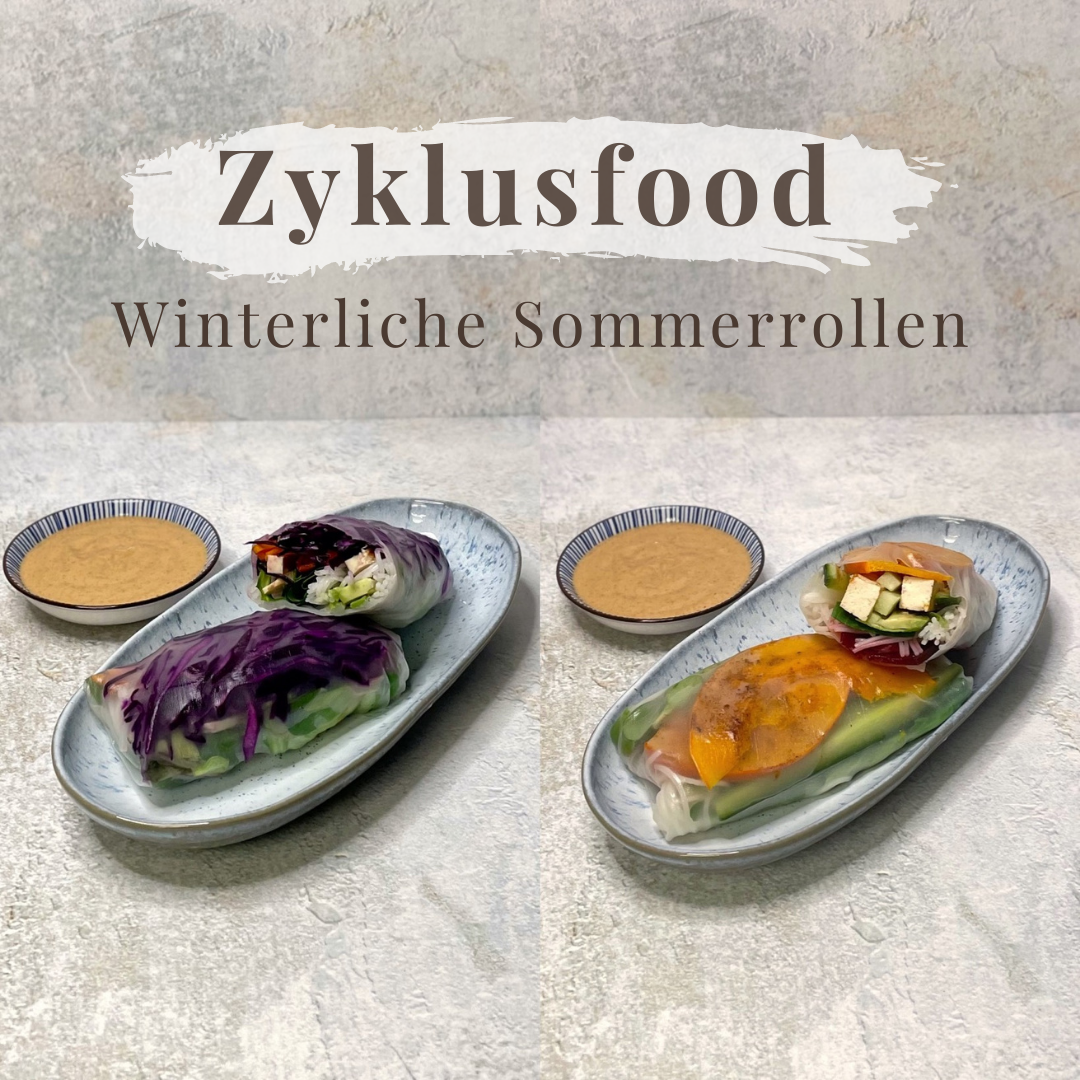 Zyklus-Ernährung-Zyklusfood-Zyklus-Food-EVERYYIN-Winterliche-Sommerrollen