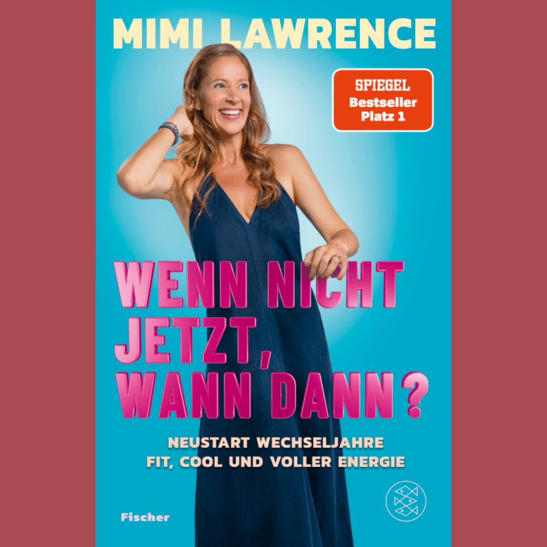 "Wenn nicht jetzt, wann dann?" von Mimi Lawrence