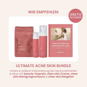 Wir empfehlen ultimate acne skin bundle aus fenou beauty, fenou clear skin und hormonelle Ane Ratgeber